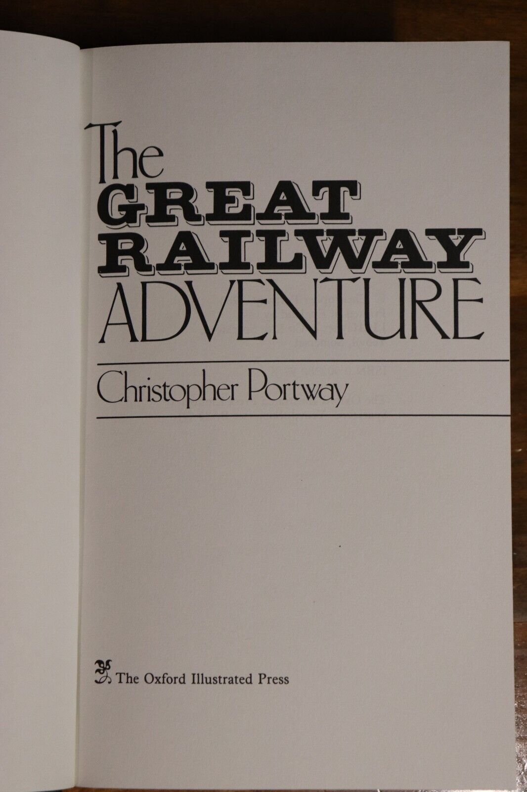 The Great Railway Adventure by  C Portway - 1983 - 1st Edition Railway Book - 0