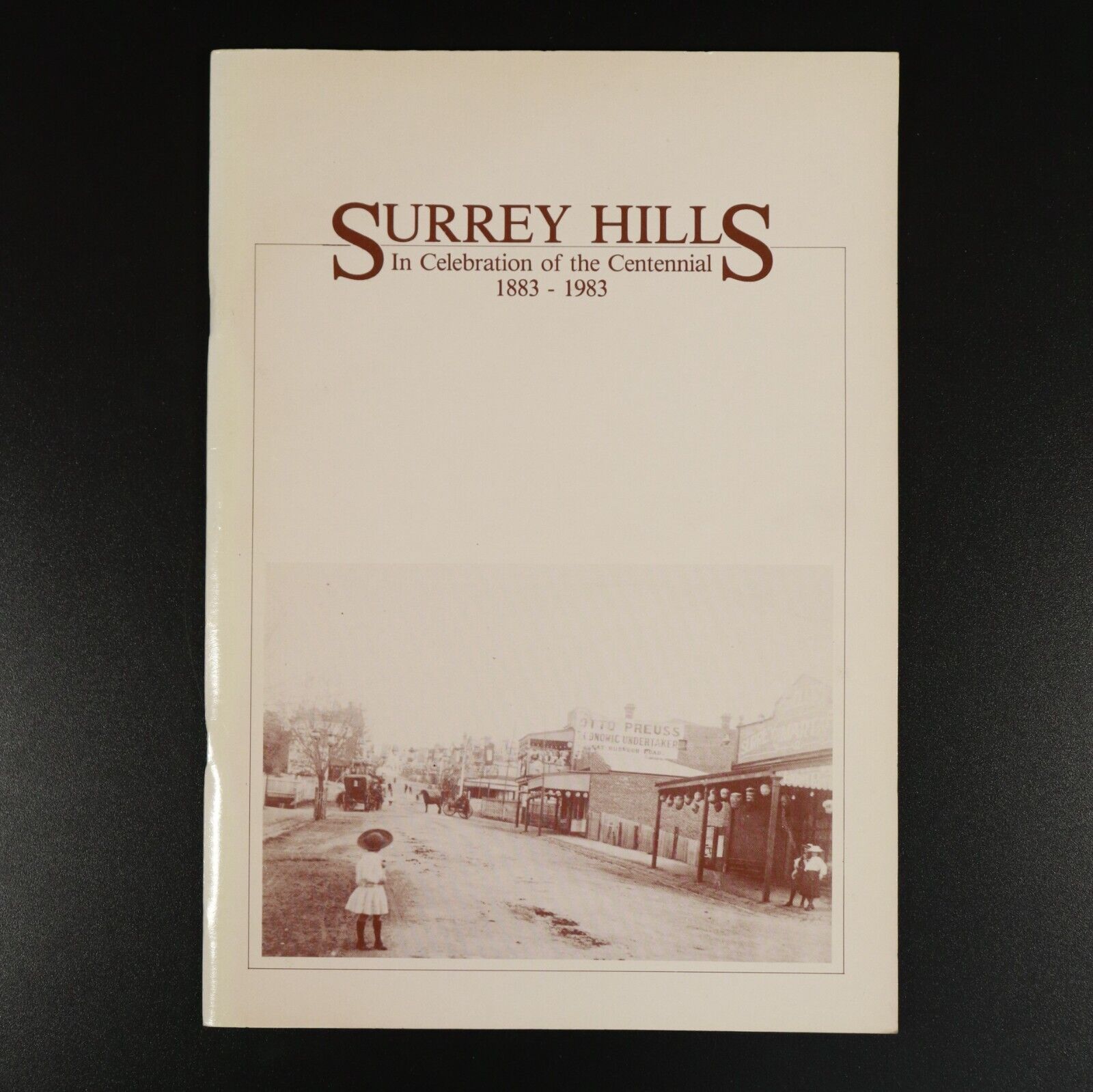 1983 Surrey Hills Centennial 1883-1983 Australian Melbourne Local History Book