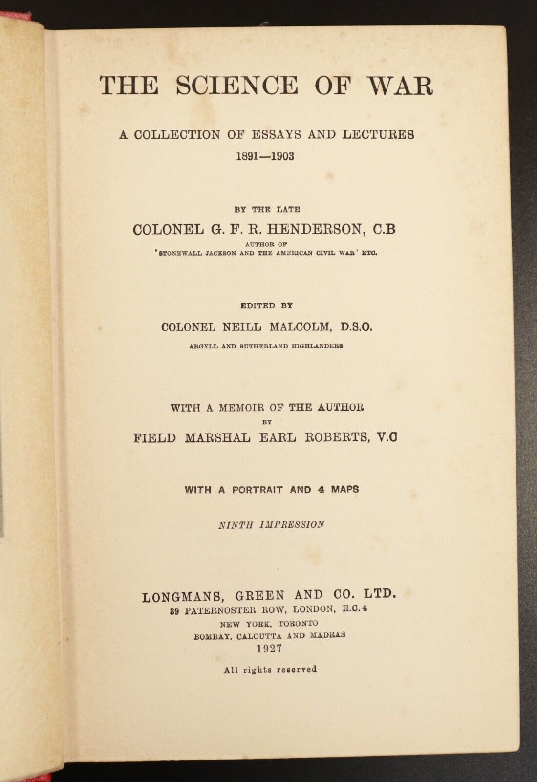 1927 The Science Of War by Colonel G.F.R Henderson Antique Military History Book