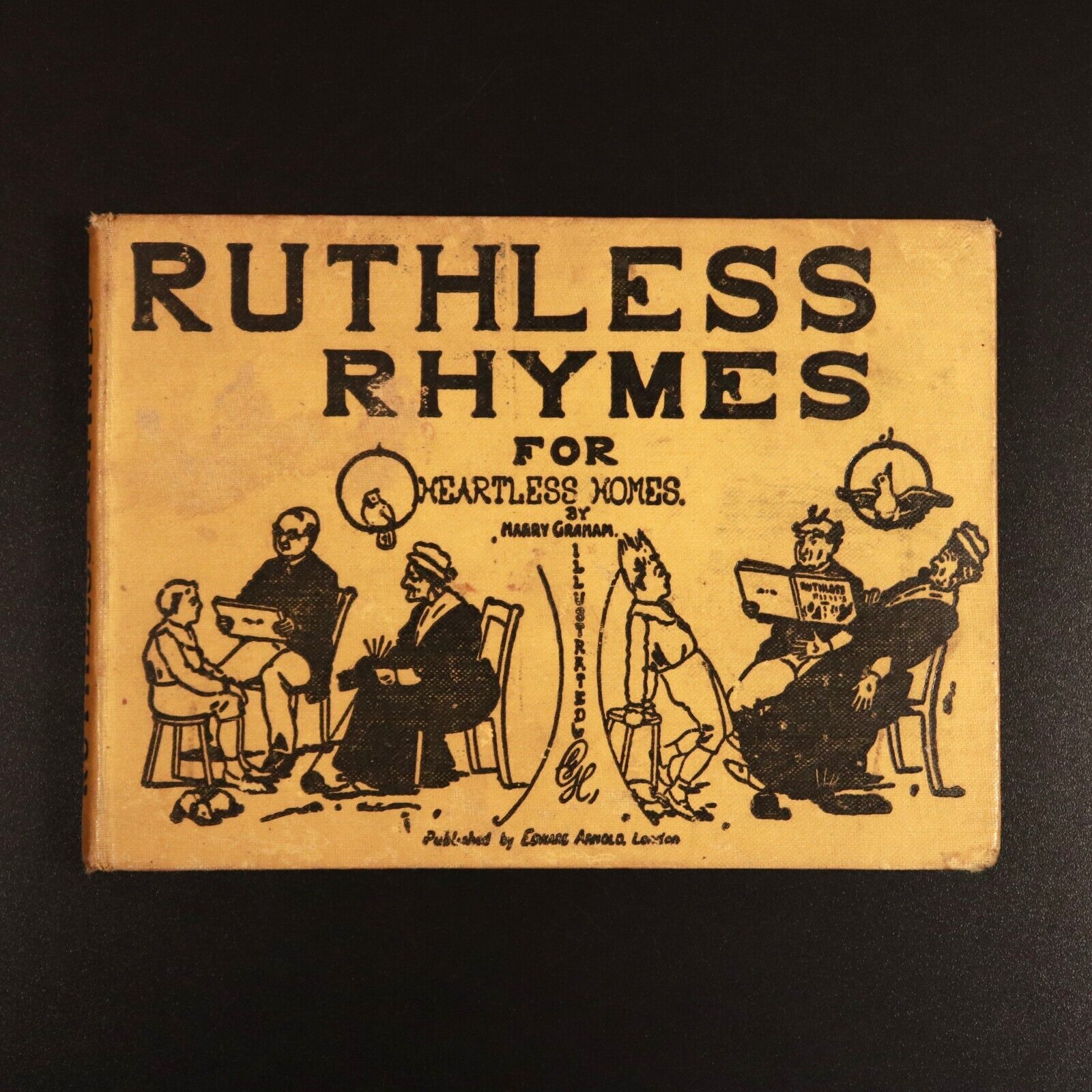 c1924 Ruthless Rhymes For Heartless Homes by Harry Graham Antique Poetry Book