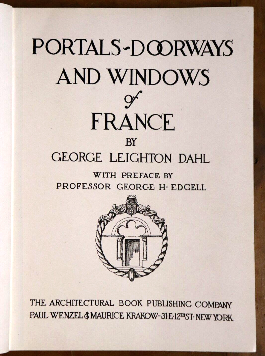 1925 Portals, Doorways & Windows Of France 1st Edition Architecture Book - 0