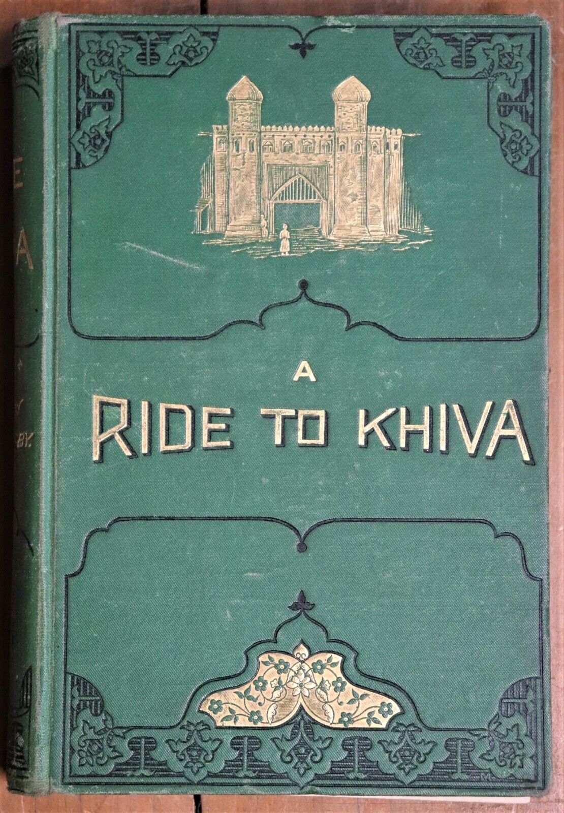 A Ride To Khiva by Fred Burnaby - 1877 - Antique Book - Russia Central Asia