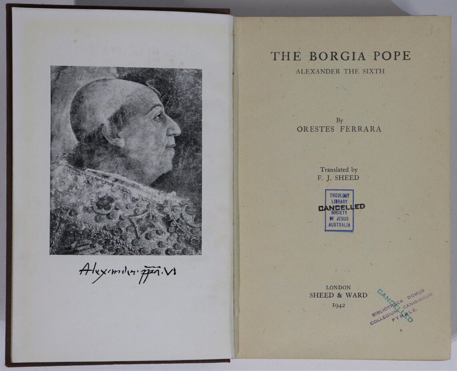 The Borgia Pope: Alexander The Sixth - 1942 - Antique Religious Book - 0